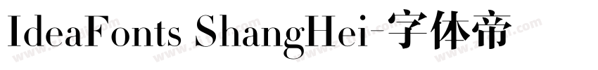IdeaFonts ShangHei字体转换